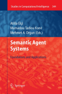 Semantic Agent Systems