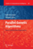 Parallel Genetic Algorithms