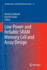 Low Power and Reliable Sram Memory Cell and Array