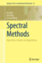 Spectral Methods