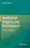 Intellectual Property and Development: Theory and Practice