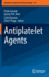 Antiplatelet Agents: 210 (Handbook of Experimental Pharmacology, 210) [Hardcover] [Aug 23, 2012] Gresele, Paolo; Born, Gustav V. R; Patrono, Carlo and Page, Clive P.