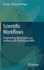 Scientific Workflows