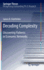 Decoding Complexity: Uncovering Patterns in Economic Networks (Springer Theses) [Hardcover] [Nov 09, 2012] Glattfelder, James