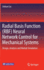 Radial Basis Function (Rbf) Neural Network Control for Mechanical Systems: Design, Analysis and MATLAB Simulation, Hardcover