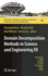 Domain Decomposition Methods in Science and Engine