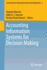 Accounting Information Systems for Decision Making