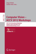 Computer Vision-Accv 2012 Workshops