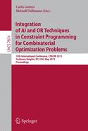 Integration of Ai and Or Techniques in Constraint Programming for Combinatorial Optimization Problems