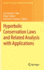 Hyperbolic Conservation Laws and Related Analysis
