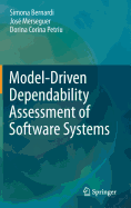 Model-Driven Dependability Assessment of Software Systems