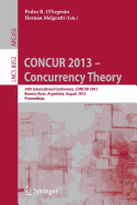 Concur 2013--Concurrency Theory