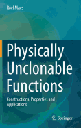 Physically Unclonable Functions