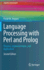 Language Processing With Perl and Prolog