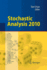 Stochastic Analysis 2010