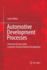 Automotive Development Processes: Processes for Successful Customer Oriented Vehicle Development