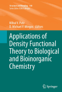 Applications of Density Functional Theory to Biolo