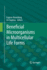 Beneficial Microorganisms in Multicellular Life Fo