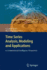 Time Series Analysis, Modeling and Applications: A Computational Intelligence Perspective