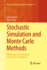 Stochastic Simulation and Monte Carlo Methods