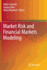 Market Risk and Financial Markets Modeling