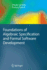 Foundations of Algebraic Specification and Formal