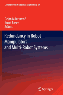 Redundancy in Robot Manipulators and Multi-Robot S