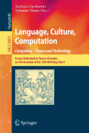 Language, Culture, Computation: Computing-Theory and Technology