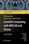 Scientific Computing With Matlab and Octave