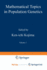 Mathematical Topics in Population Genetics