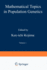 Mathematical Topics in Population Genetics