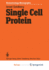Single Cell Protein (Biotechnology Monographs)