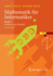 Mathematik F�r Informatiker: Band 2: Analysis Und Statistik