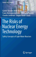 The Risks of Nuclear Energy Technology