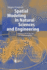 Spatial Modeling in Natural Sciences and Engineeri