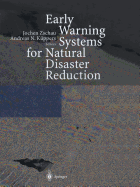 Early Warning Systems for Natural Disaster Reducti