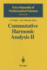 Commutative Harmonic Analysis II