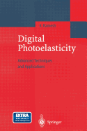 Digital Photoelasticity