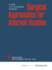 Surgical Approaches for Internal Fixation-a Dowden and Culver Book