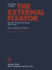 The External Fixator: Ao/Asif-Threaded Rod System Spine-Fixator