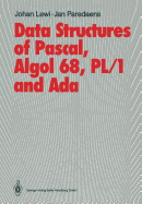 Data Structures of Pascal, Algol 68, Pl/1 and Ada