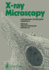 X-Ray Microscopy: Instrumentation and Biological Applications