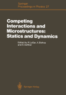 Competing Interactions and Microstructures: Static