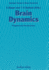 Brain Dynamics: Progress and Perspectives