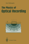 The Physics of Optical Recording