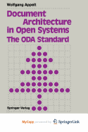Document Architecture in Open Systems: the Oda Standard