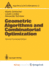 Geometric Algorithms and Combinatorial Optimization / Martin Grotschel, L�szl� Lov�sz, Alexander Schrijver