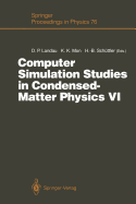 Computer Simulation Studies in Condensed-Matter Ph