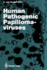 Human Pathogenic Papillomaviruses