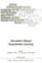 Simulation-Based Experiential Learning